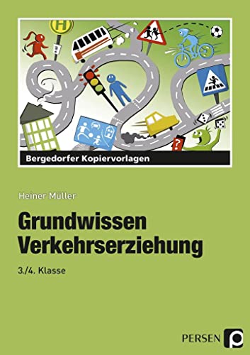 Grundwissen Verkehrserziehung: (3. und 4. Klasse) von Persen Verlag i.d. AAP